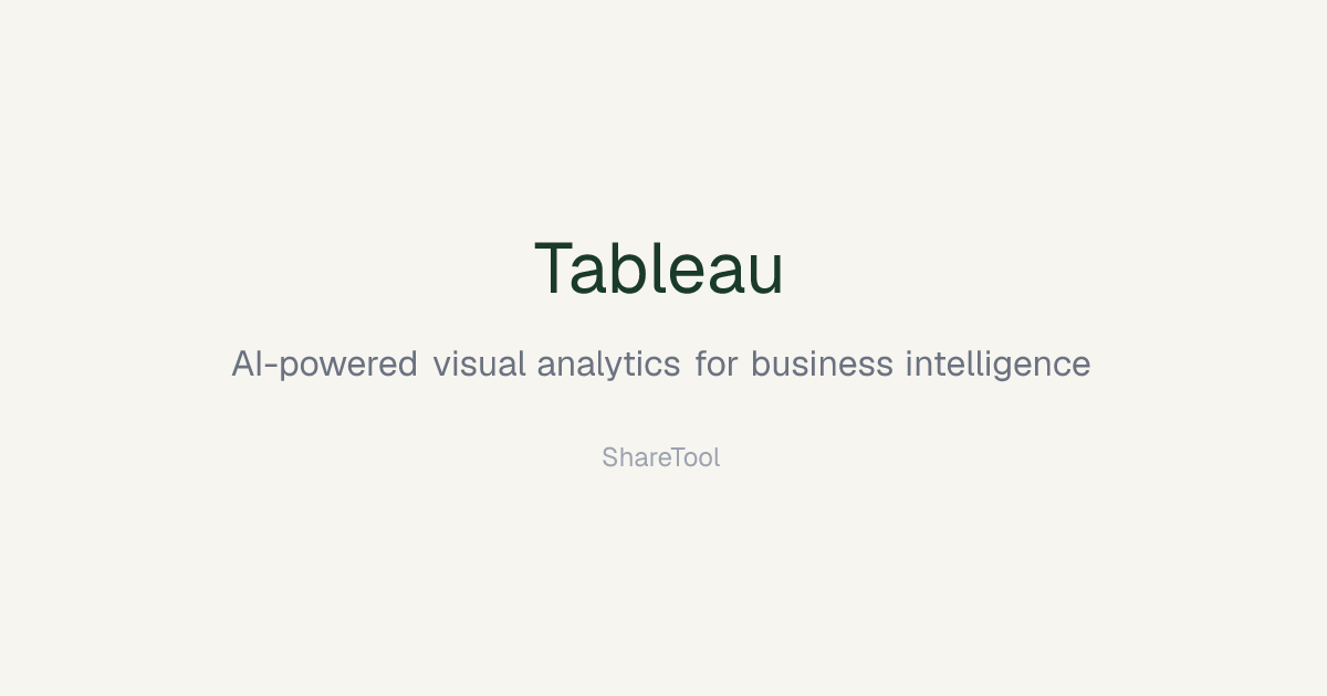 Tableau - AI-powered visual analytics for business intelligence | ShareTool